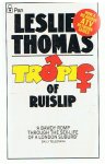 Thomas, Leslie - Tropic of Ruislip