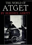 ATGET - Berenice ABBOTT - The World of Atget.