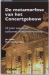 Bank J., T. van Nouhuys - De metamorfose van het Concertgebouw