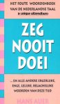 H. Auer - ZEG NOOIT DOEI