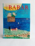 Nicolas Fox Weber - The Art of Babar- The Work of Jean and Laurent de Brunhoff-