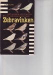 Cor  Stork - Het houden, verzorgen en de kleurenkweek van ZEBRAVINKEN