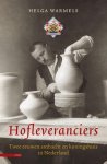 Helga Warmels - Hofleveranciers