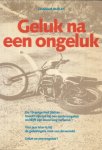 Hurley, Graham - Geluk na een ongeluk