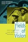 Leslie Devereaux, Roger Hillman - Fields of Vision / Essays in Film Studies, Visual Anthropology, and Photography