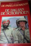 Scott, Paul - De parel in de kroon, DE DAG VAN DE SCHORPIOEN