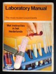 redactie - Laboratory Manual / The most modern experiments / Toys + Sports / Met instructies in het Nederlands