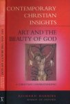 Harries, Richard. Bishop of Oxford - Art And The Beauty of God: A Christian Understanding Harries, Richard. Bishop of Oxford - Art And The Beauty of God: A Christian Understanding