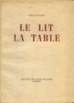 Paul Elouard 135611 - Le lit, le table