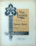Behn, Raphael: - Vier Lieder für eine Singstimme mit Begleitung des Pianoforte... Op. 9. No. 1 [-4]