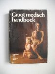 Groenewoud, A. van het en A.A.E. Starreveld-Zimmerman - Groot medisch handboek