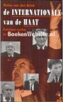 Brink, Rinke van den - De Internationale van de Haat