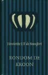 Beaufort, Henriette L.T. de. - Rondom de Kroon Beaufort, Henriette L.T. de. - Rondom de Kroon