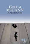 Colum McCann - Apeirogon