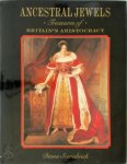 Diana Scarisbrick 108913 - Ancestral Jewels Treasures of Britain's Aristocracy