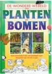 Tyberg, Son en Engelen, Anita (tekeningen) - De wondere wereld van planten en bomen - kijk- en leesboek voor kinderen van 10 tot 13 jaar