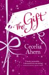Cecelia Ahern - The gift