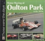 McFayden, Peter - Motor Racing at Oulton Park in the 1970s
