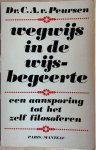 Peursen, Dr. C.A. - WEGWIJS IN DE WIJSBEGEERTE.  Een aansporing tot zelf filosoferen.