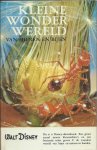 Stuijvenberg, W. van (red. Han Rensenbrink) - Kleine wonderwereld van mieren en bijen