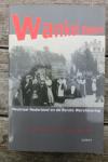 Kraaijestein, M., Schulten, P. - Wankel evenwicht / neutraal Nederland en de Eerste Wereldoorlog