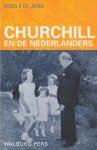 Jong, Oebele de - Churchill en de Nederlanders.