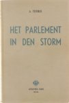 Testibus A. - Het parlement in de storm