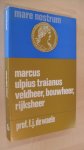 Waele prof. F.J. de - Marcus Ulpius Traianus