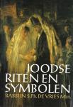 Vries, S.Ph. de - Joodse riten en symbolen