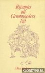 Bouhuys, Mies - Rijmpjes uit Grootmoeders tijd