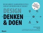 Patrick Pijl; Erik Prins - Design Denken & Doen