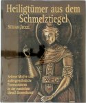 Stefan Jeckel 147284 - Heiligtümer aus dem Schmelztiegel Seltene Motive und außergewöhnliche Formvarianten in der russischen Metall-Ikonenkunst