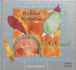 Stefan Wolters - Ridder Ratjetoe en de Drakameel