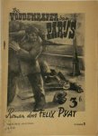 Felix Pyat 186391, Karel van Damme 248455 - De voddenraper van Parijs. Grote dramatische roman [Compl. 35 aflev.] Opnieuw bewerkt door Karel Van Damme.