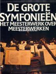 Jong, Janny de - De grote Symfonieën