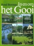 Borman, Ruud. - In en om het Gooi.