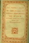 Ziegler, Prof. Theobald. - De Geestelijke en Sociale Stroomingen der 19e Eeuw / deel II