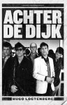 Hugo Logtenberg - Achter De Dijk