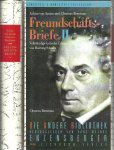 ARNIM, Achim von & Clemens BRENTANO - Freundschafts-Briefe I + II. - I - 1801 bis 1806. - II: 1807 bis 1829.  - Vollständige kritische Edition von Hartwig Schultz.
