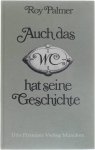 Roy Palmer - Auch das WC hat seine Geschichte