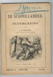 Schouten, J. - schoolladder bloemlezing bestemd voor de middelste klasse met 31 hoofdstukjes