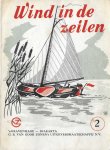 Rossum, Rie van - Wind in de zeilen, leesserie voor de lager school, 2 tweede helft tweede leerjaar