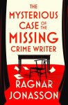 Ragnar Jonasson - The Mysterious Case of the Missing Crime Writer