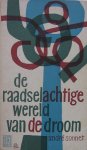 Sonnet, Andre - De raadselachtige wereld van de droom