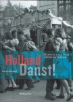 Brummel, Klazien - Holland danst ! / danscultuur in de twintigste eeuw