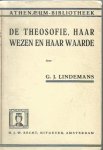 Lindemans, G.J. - De Theosofie, haar wezen en haar warde