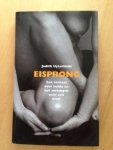  - Eisprong / een verhaal over liefde en het verlangen naar een kind