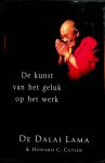 Dalai Lama / Howard Cutler - De kunst van het geluk op het werk