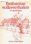 Smit, Gab - Brabantse volksverhalen en gedichten
