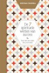 Deepak Chopra, Deepak Chopra - De 7 spirituele wetten van succes